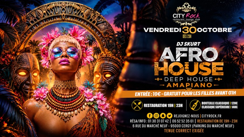 Soirée AFRO / DEEP HOUSE - City Rock Cergy
